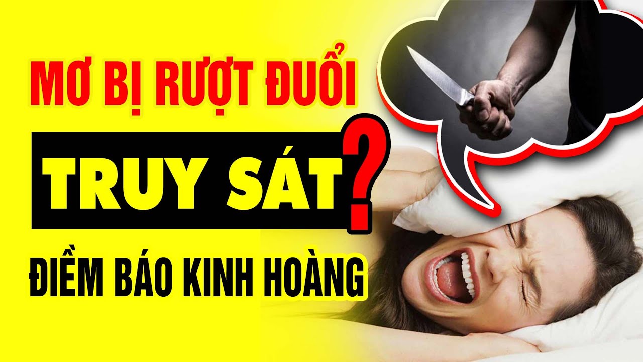 Nằm mơ thấy bị ma quỷ rượt đuổi