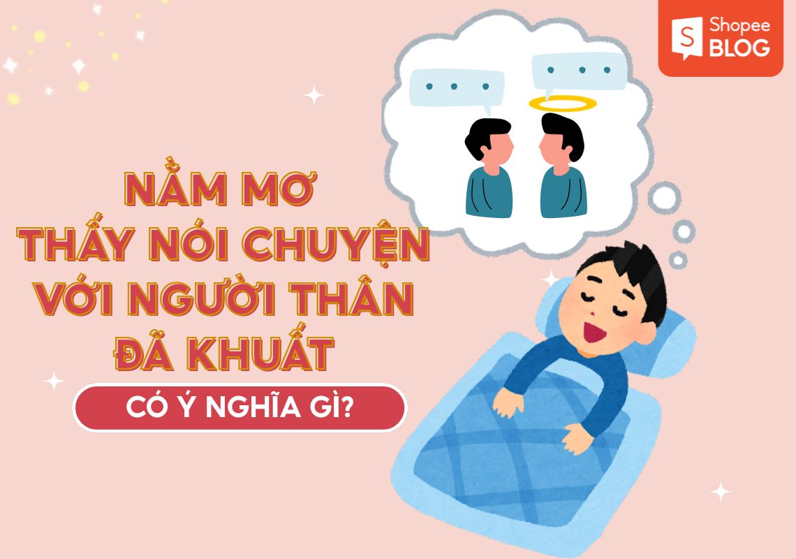 Mơ thấy người thân đã mất cho tiền hoặc vàng