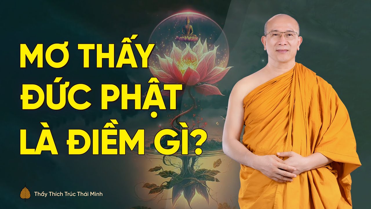 Nằm mơ thấy phật thích ca