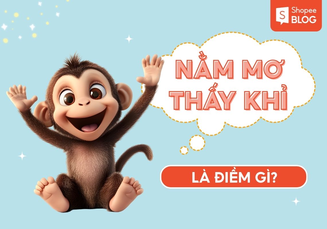 Mơ Thấy Khỉ Giải Mã 30+ Điềm Báo và Con Số May Mắn 2026 1 nằm mơ thấy một con khỉ