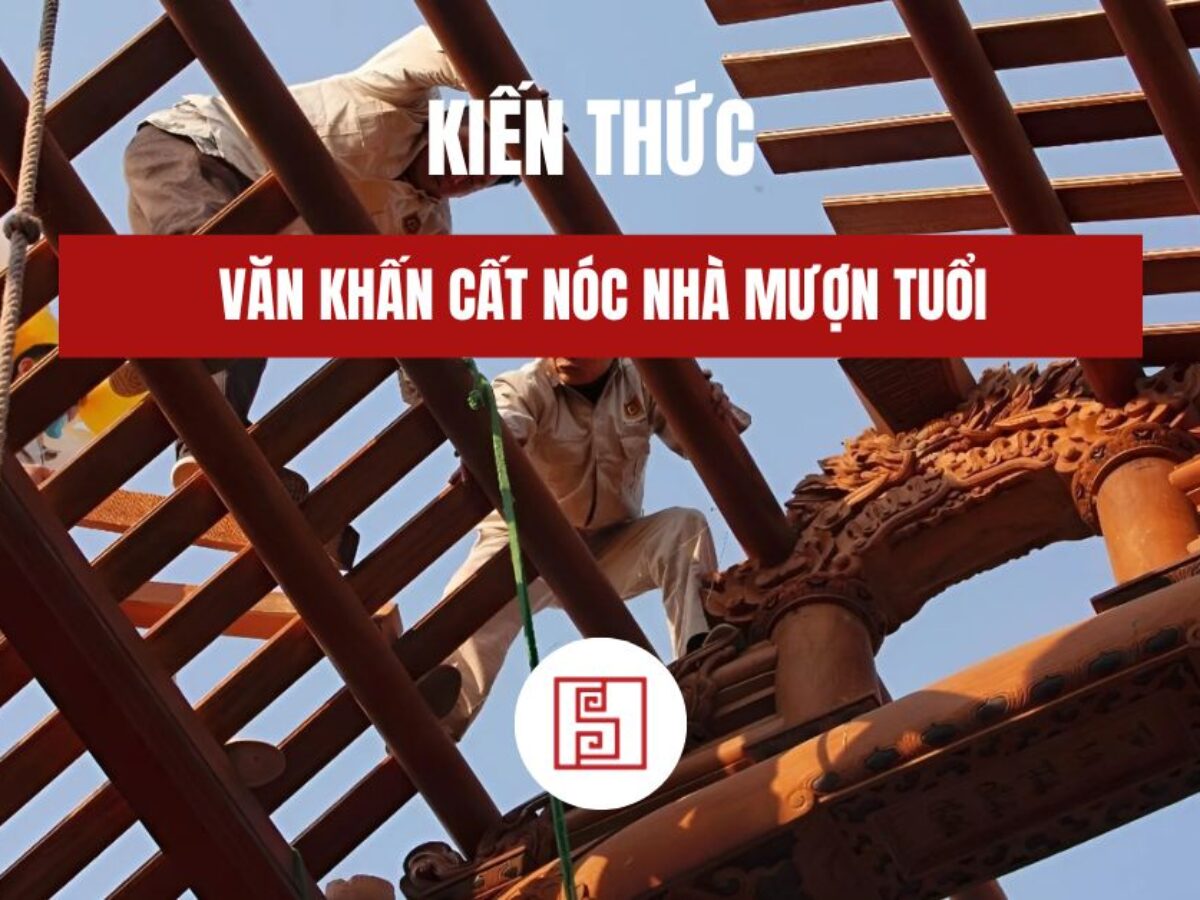 văn khấn cất nóc nhà mượn tuổi