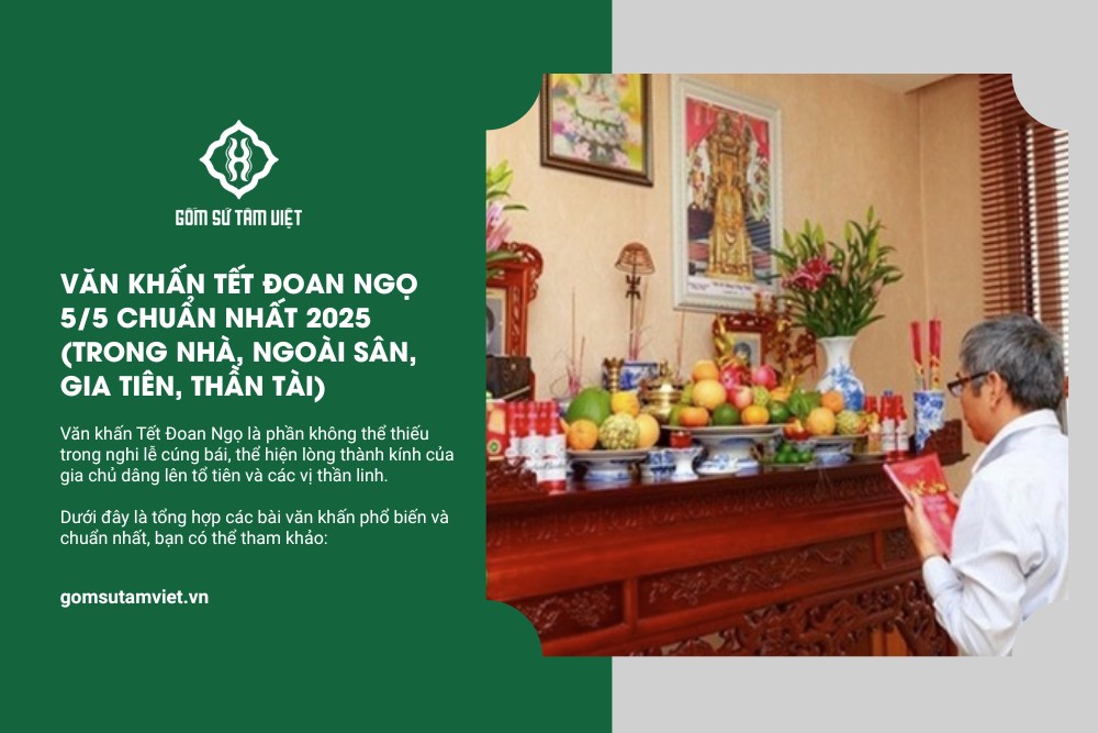 Văn khấn 5 5 tại nhà và cách cúng Tết Đoan Ngọ đầy đủ 5 Văn khấn Tết Đoan Ngọ gia tiên
