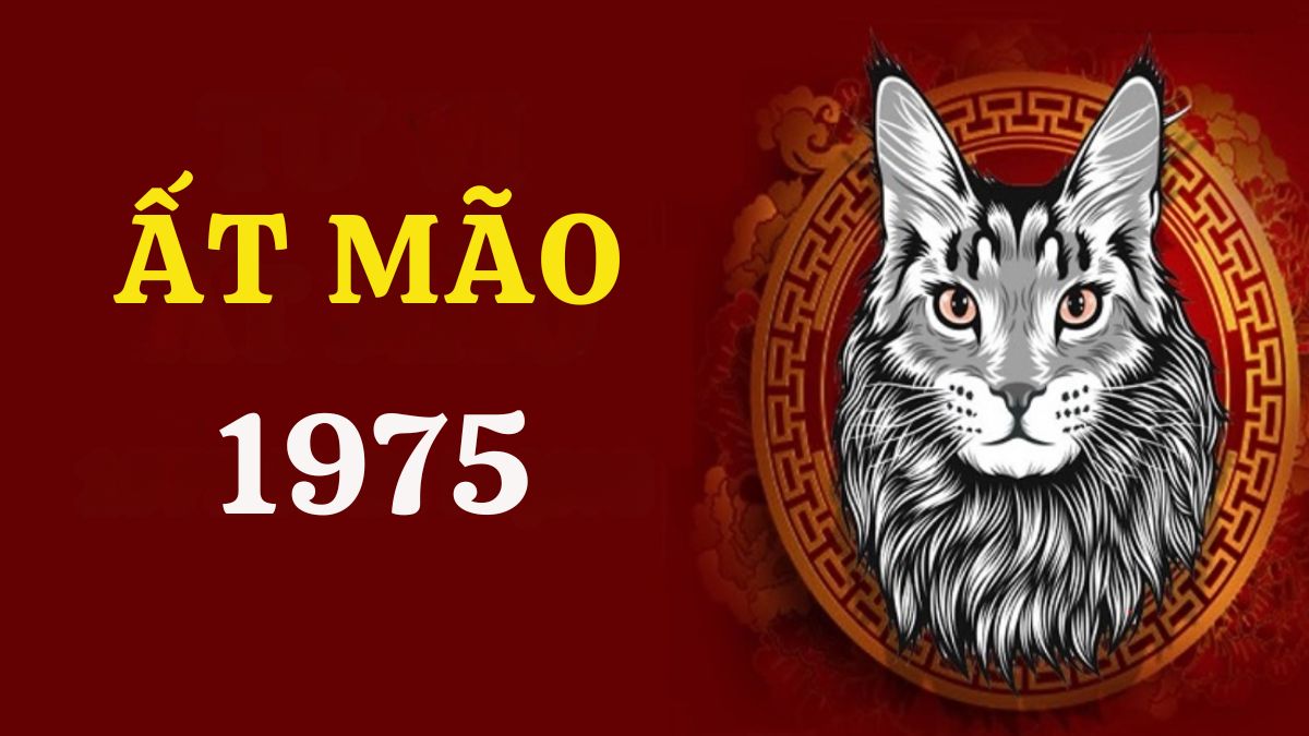 Tính cách nữ mạng Ất Mão 1975