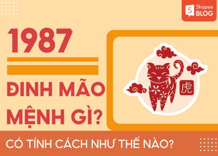 Tính cách người tuổi Đinh Mão 1987