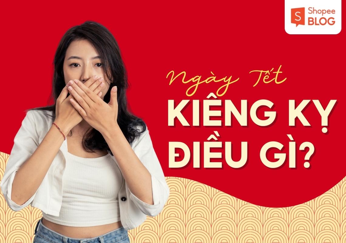 29 tết kiêng gì tuyệt đối không được phạm