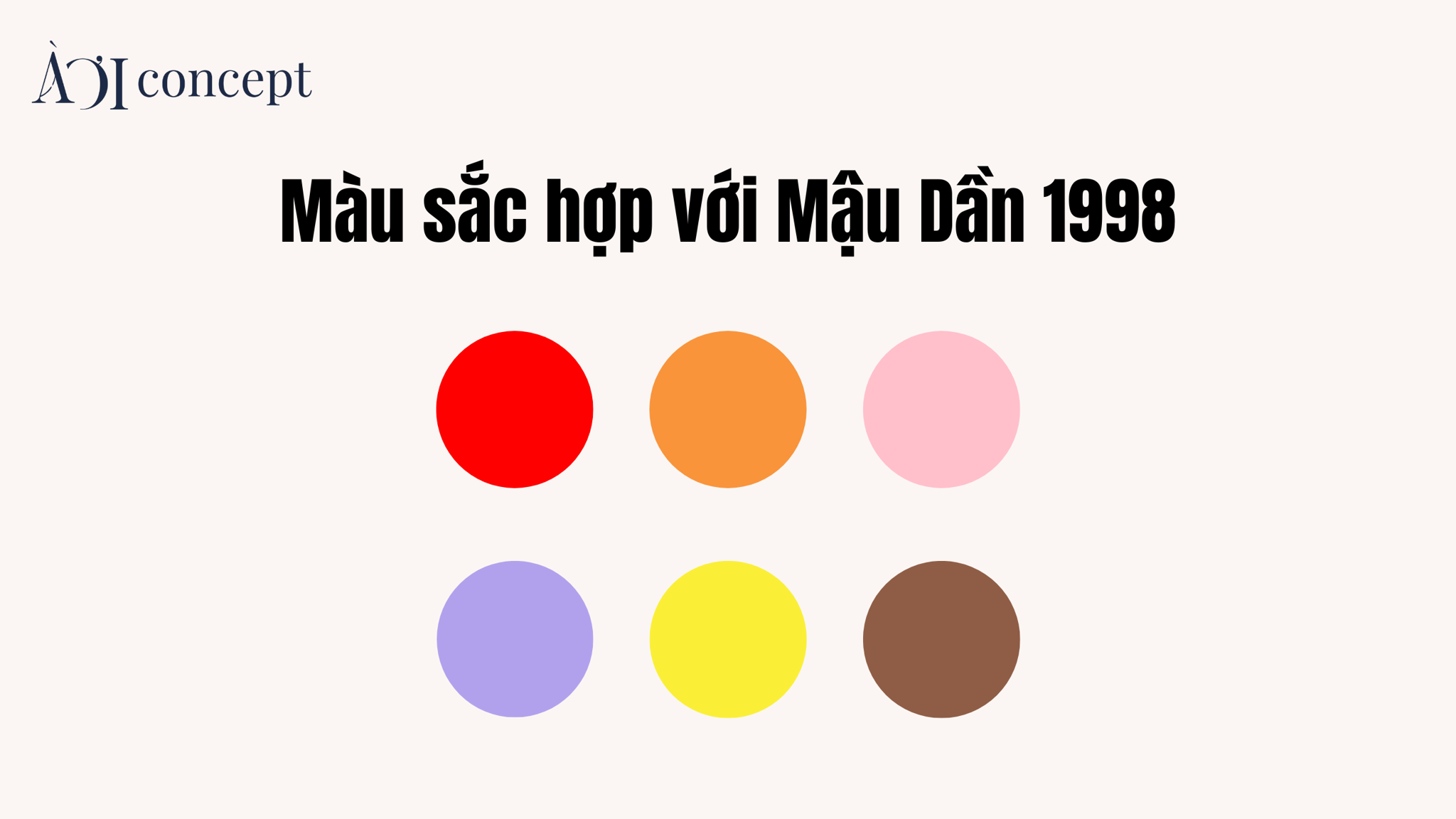 tuổi Mậu Dần 1998 hợp màu gì